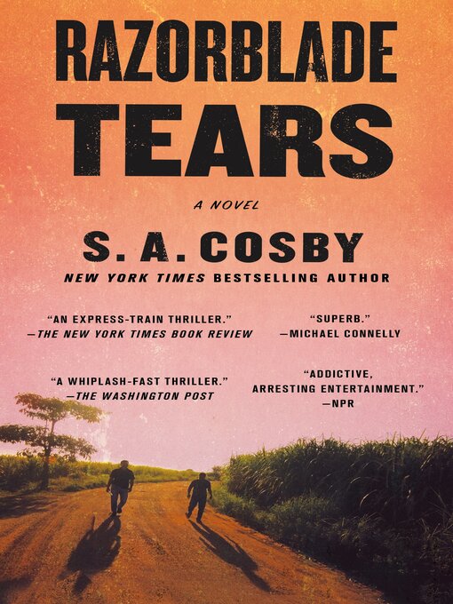 Title details for Razorblade Tears by S. A. Cosby - Available